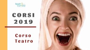 I nuovi Corsi del Teatro dei Curiosi