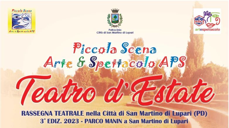 Teatro d’Estate 2023 a San Martino di Lupari